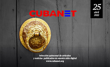 Revista Cubanet Segunda Quincena Abril 2022